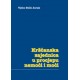 KRŠĆANSKA ZAJEDNICA U PROCJEPU NEMOĆI I MOĆI