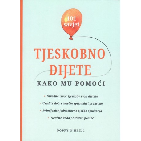 TJESKOBNO DIJETE-KAKO MU POMOĆI