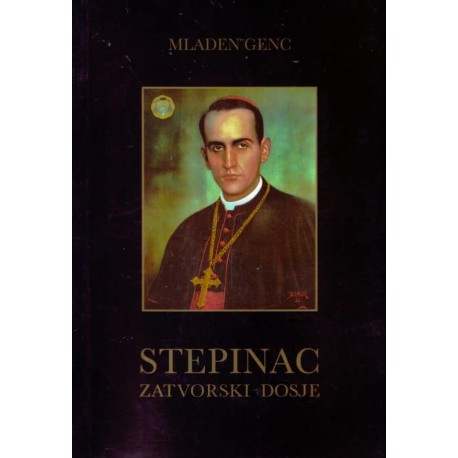 STEPINAC: ZATVORSKI DOSJE