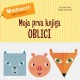 MOJA PRVA KNJIGA: OBLICI