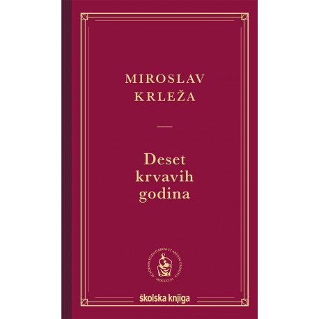 DESET KRVAVIH GODINA