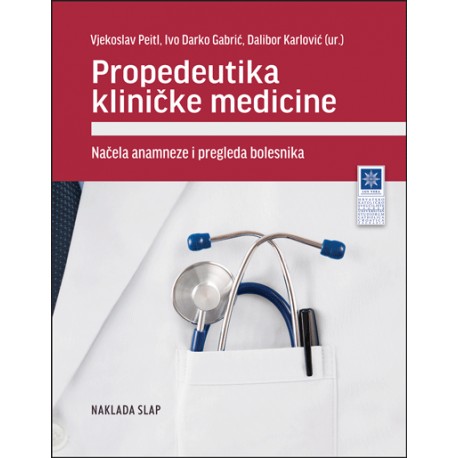 PROPEDEUTIKA KLINIČKE MEDICINE