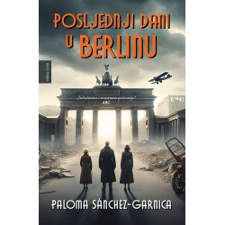 POSLJEDNJI DANI U BERLINU