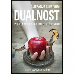 CIJEPLJENJE CJEPIVOM-dualnost