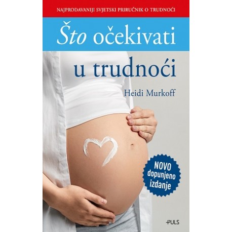 ŠTO OČEKIVATI U TRUDNOĆI