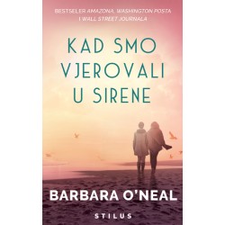 KAD SMO VJEROVALI U SIRENE