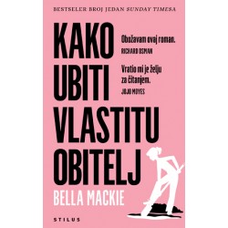 KAKO UBITI VLASTITU OBITELJ