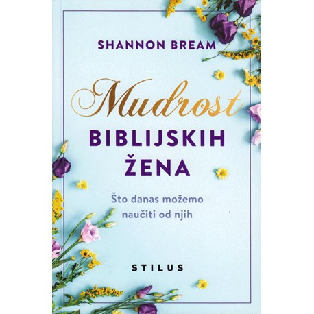 MUDROST BIBLIJSKIH ŽENA