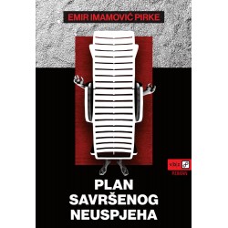 PLAN SAVRŠENOG NEUSPJEHA