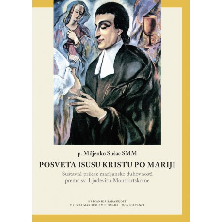 POSVETA ISUSU KRISTU PO MARIJI