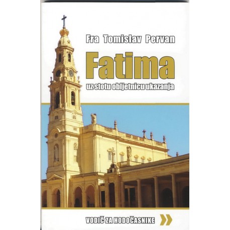 FATIMA – UZ STOTU OBLJETNICU UKAZANJA