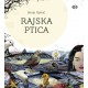 RAJSKA PTICA