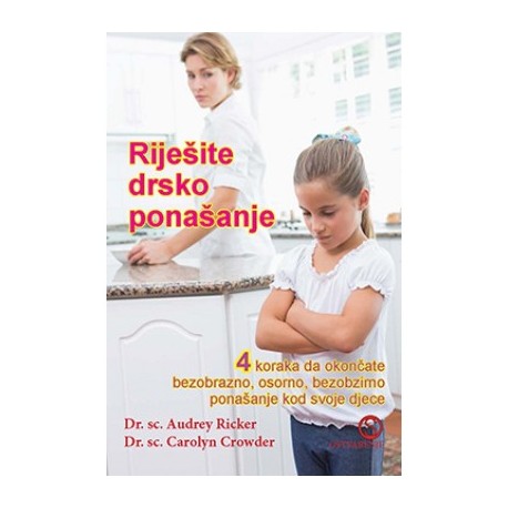 RIJEŠITE DRSKO PONAŠANJE